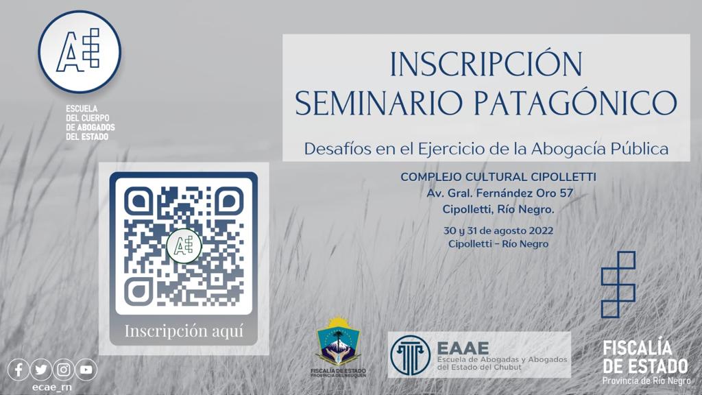 30 y 31 de agosto - Seminario Patagónico: Desafíos en el Ejercicio de la Abogacía Pública